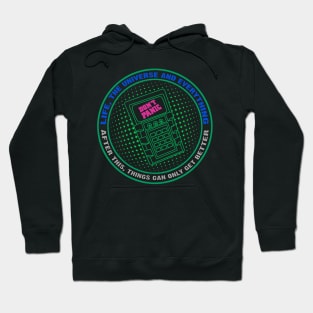 life, the universe and everything Hoodie